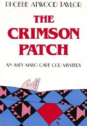 The Crimson Patch (Phoebe Atwood Taylor)