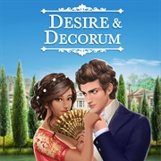 Desire &amp; Decorum: Book 1