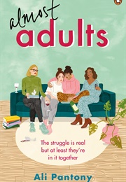 Almost Adults (Ali Pantomy)