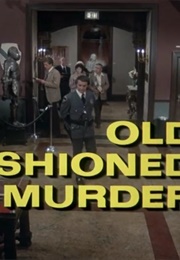 Columbo: Old Fashioned Murder (1976)
