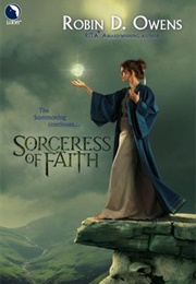 Sorceress of Faith (The Summoning #2) (Robin D. Owens)