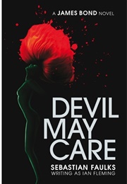 Devil May Care (Sebastian Faulks)