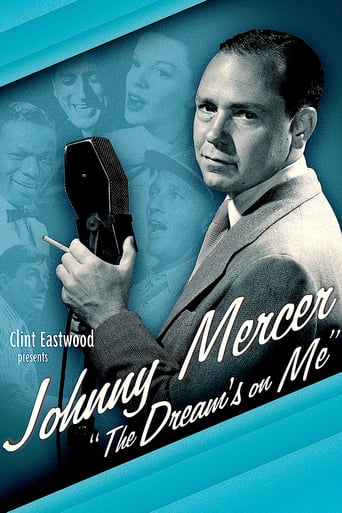 Johnny Mercer: The Dream&#39;s on Me (2009)