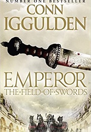 The Field of Swords (Conn Iggulden)