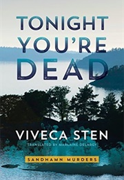 Tonight You're Dead (Viveca Sten)
