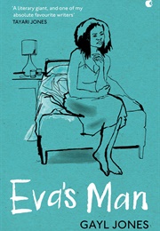 Eva's Man (Gayl Jones)