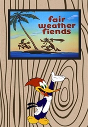 Fair Weather Fiends (1946)