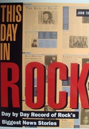 This Day in Rock (John Tobler)