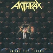 Among the Living (Anthrax, 1987)