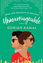 Unmarriageable (Soniah Kamal)