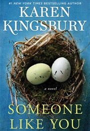 Someone Like You (Karen Kingsbury)