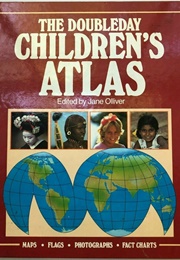 The Doubleday Children&#39;s Atlas (Jane Oliver (Editor))