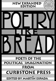 Poetry Like Bread (Martin Espada)