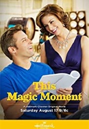 This Magic Moment (2013)