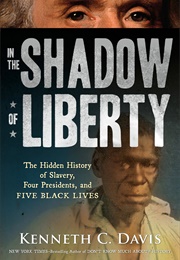 In the Shadow of Liberty (Kenneth C. Davis)