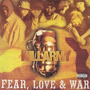 Killarmy - Fear, Love &amp; War