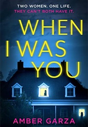 When I Was You (Amber Garza)