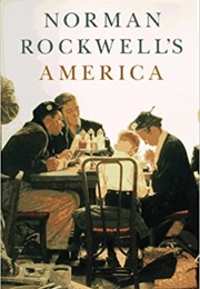 Norman Rockwell's America (Christopher Finch)