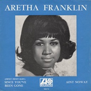Ain't No Way Aretha Franklin