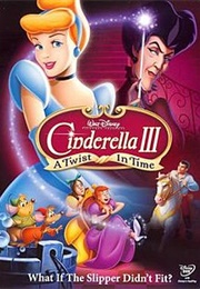 Cinderella III: A Twist in Time (2007)