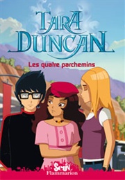 Tara Duncan Tome 9 (BD) : Les Quatre Parchemins (Sophie Audouin-Mamikonian)