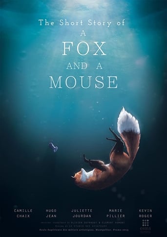 The Short Story of a Fox and a Mouse (2015)