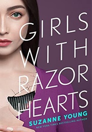 Girls With Razor Hearts (Suzanne Young)