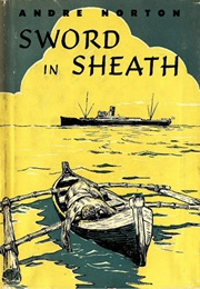 Sword in Sheath (Andre Norton)