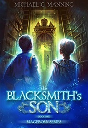The Blacksmith's Son (Michael G Manning)