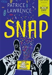 Snap (Patrice Lawrence)
