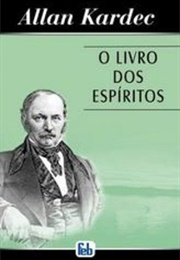 O Livro Dos Espíritos (Allan Kardec)