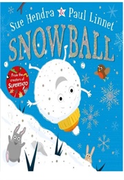 Snowball (Sue Hendra)
