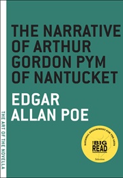 The Narrative of Arthur Gordon Pym of Nantucket (Edgar Allan Poe)