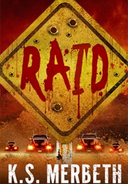 Raid (K.S. Merbeth)