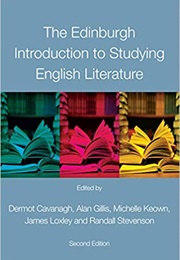 The Edinburgh Introduction to Studying English Literature (Dermot Cavanagh)