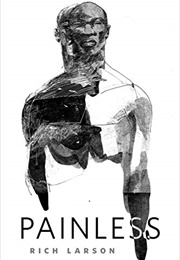 Painless (Rich Larson)