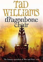 The Dragon Bone Chair (Tad Williams)