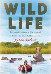 Wild Life (Keena Roberts)