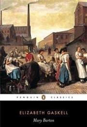Mary Barton (Elizabeth Gaskell)