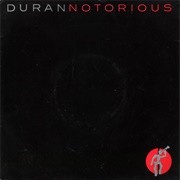 Duran Duran - Notorious (1986)