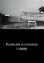 Écriture À L'envers (1896)