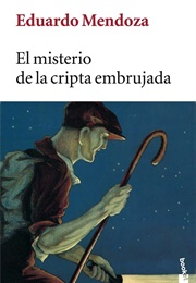 El Misterio De La Cripta Embrujada (Eduardo Mendoza)