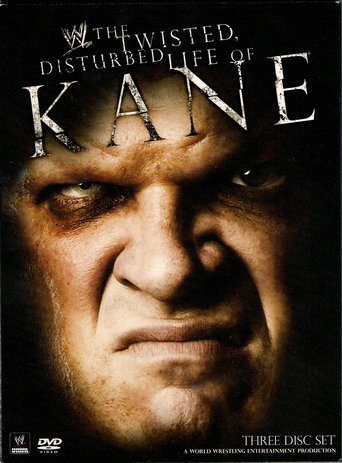 WWE: The Twisted, Disturbed Life of Kane (2008)