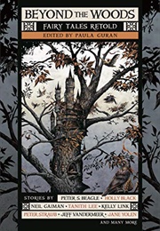 Beyond the Woods (Paula Guran)