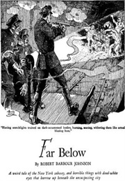 Far Below (Robert Barbour Johnson)
