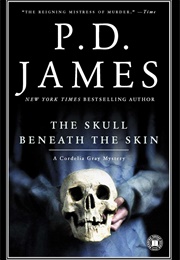 The Skull Beneath the Skin (P D James)