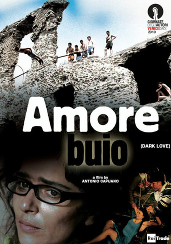L'amore Buio (2010)