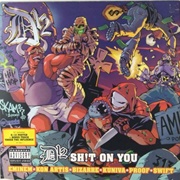 Shit on You - D12