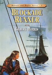 Blockade Runner (Gilbert Morris)