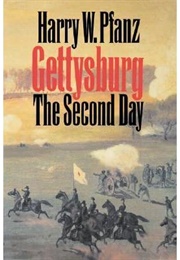 Gettysburg: The Second Day (Pfanz)